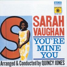 Sarah Vaughan: You're Mine You