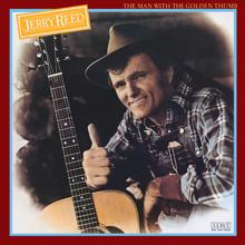 Jerry Reed: The Man with the Golden Thumb