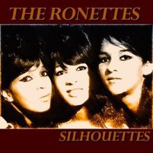 The Ronettes: Silhouettes