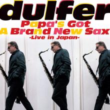 Hans Dulfer: Papa's Got A Brand New Sax (Live)