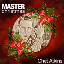 Chet Atkins: Master Christmas