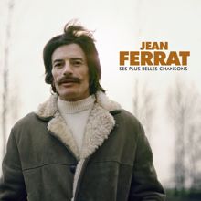 Jean Ferrat: Ses plus grandes chansons