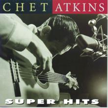 Chet Atkins: Super Hits
