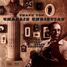 Herb Ellis: Thank You, Charlie Christian