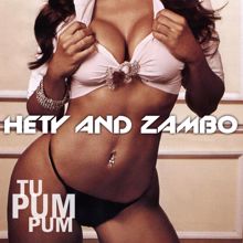 Hety and Zambo: Tu Pum Pum