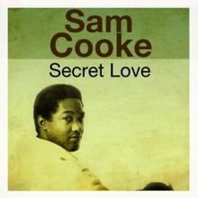 Sam Cooke: Secret Love