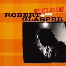 Robert Glasper: Blue Note Jazz Series