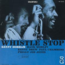 Kenny Dorham: Whistle Stop (The Rudy Van Gelder Edition)