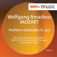 Hermann Baumann: Mozart: Posthorn Serenade, K. 320