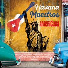 Havana Maestros: Stand By Me (feat. Ben E. King)