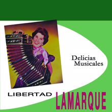 Libertad Lamarque: Delicias Musicales
