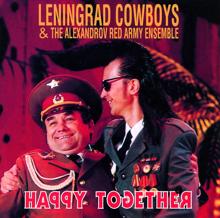 Leningrad Cowboys: Happy together