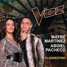 Mayré Martínez, Abdiel Pacheco: Clandestino (La Voz US)