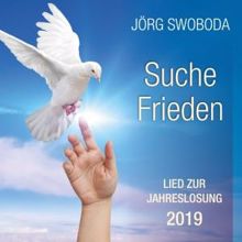 Jörg Swoboda: Suche Frieden