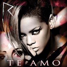 Rihanna: Te Amo