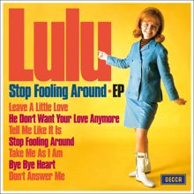 Lulu: Stop Fooling Around EP