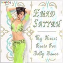 Emad Sayyah: My Heart Beats for Belly Dance