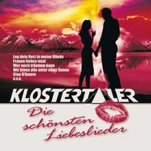 Klostertaler: Die schönsten Liebeslieder