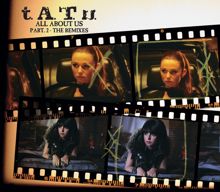 t.A.T.u.: All About Us