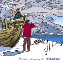 TUBE: Melodies & Memories II