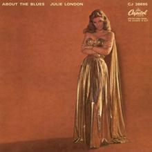 Julie London: About The Blues