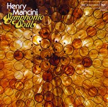 Henry Mancini & His Concert Orchestra: Symphonic Soul