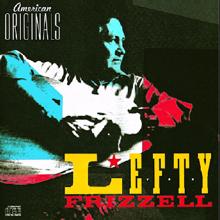 Lefty Frizzell: American Originals