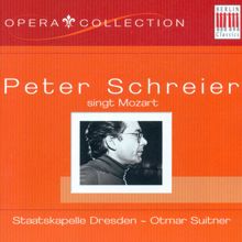 Peter Schreier: Mozart, W.A.: Opera Arias