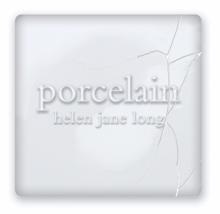 Helen Jane Long: Porcelain