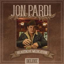 Jon Pardi: Heartache Medication (Deluxe Version)