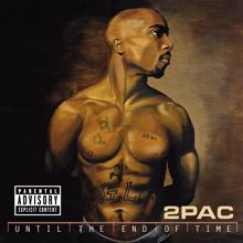 2Pac, Above The Law: Words 2 My Firstborn