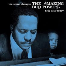 Bud Powell: The Scene Changes