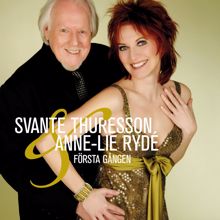 Svante Thuresson, Anne-Lie Rydé: Första gången