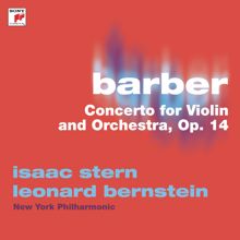 Isaac Stern: Barber: Violin Concerto, Op. 14