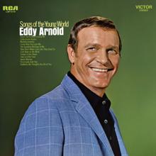 Eddy Arnold: Songs of the Young World