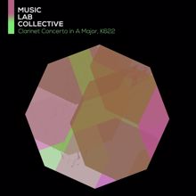 Music Lab Collective: Clarinet Concerto in A Major, K622