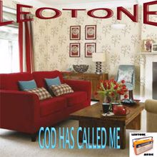 Leotone: God Has Called Me (Original Mix)