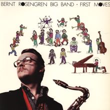 Bernt Rosengren: First Moves