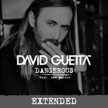 David Guetta: Dangerous (feat. Sam Martin) (Extended)