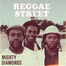 Mighty Diamonds: Reggae Street