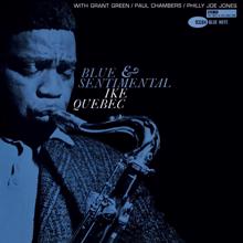 Ike Quebec: Blue And Sentimental (Remastered)