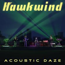 Hawkwind: Acoustic Daze