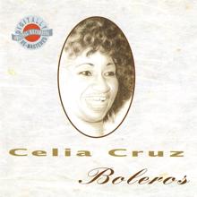 Celia Cruz: Boleros