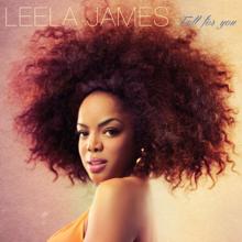 Leela James: Give It