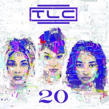 TLC: Meant to Be