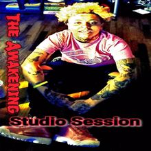 The Awakening: Studio Session(Trap)