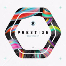 Prestige: Beautiful EP