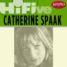 Catherine Spaak: Rhino Hi-Five: Catherine Spaak