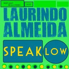 Laurindo Almeida & Bud Shank: Speak Low