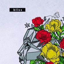 Bliss: Bipolar Feelings